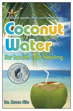 "Coconut Water for Health & Healing"