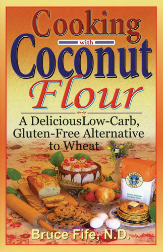 "Cooking with Coconut Flour" - Click Image to Close