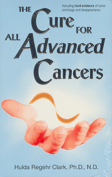 "The Cure for All Advanced Cancers" - Click Image to Close